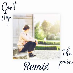 Can´t Stop The Pain (feat. Roseana) [Remix]