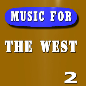 Music for the West, Vol. 2 (Special Edition)