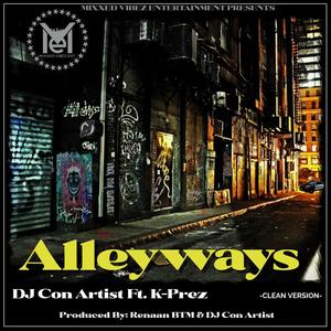 ALLEYWAYS (feat. K-PREZ) [Radio Edit]