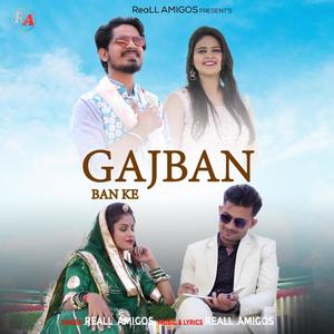 Gajban Ban Ke(feat. Neha Maheshwari)