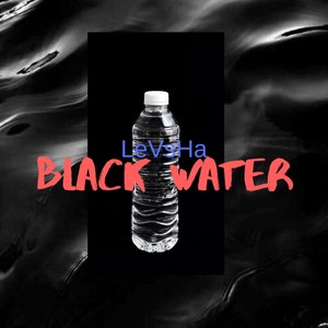 Black Water (Explicit)