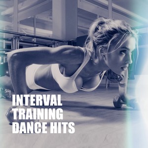Interval Training Dance Hits
