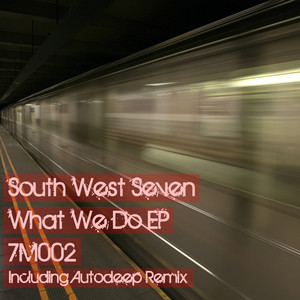 What We Do (Autodeep Remix)