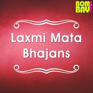 Laxmi Mata Bhajans