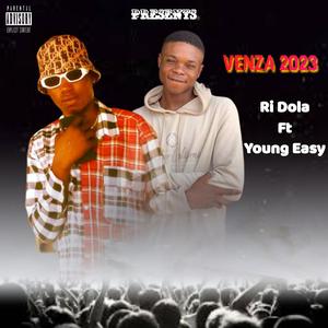 VENZA 2023 (feat. Young Easy) [Explicit]