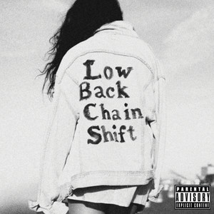 Low Back Chain Shift (Explicit)