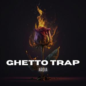 GHETTO TRAP (Explicit)