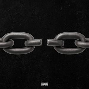 Cut The Chains (Explicit)