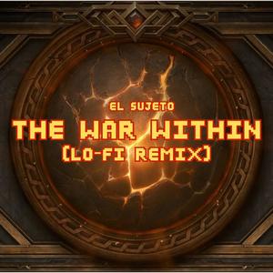 The War Within (Lo-fi)