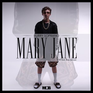 Burry Soprano - Mary Jane (Ilkay Şencan Remix)