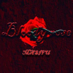 Bloody rose