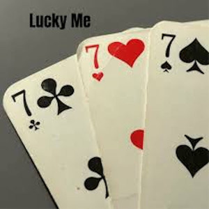 lucky me (Explicit)