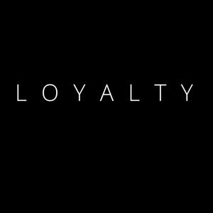 LOYALTY (Explicit)