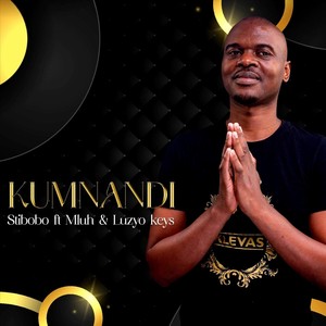 Kumnandi (feat. Mluh & Luzyo Keys)