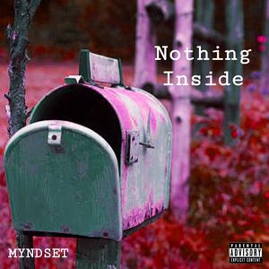 Nothing Inside (Explicit)