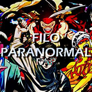 FILO PARANORMAL (feat. Luckster) (Explicit)