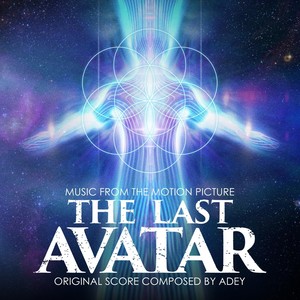 The Last Avatar (Original Motion Picture Soundtrack)