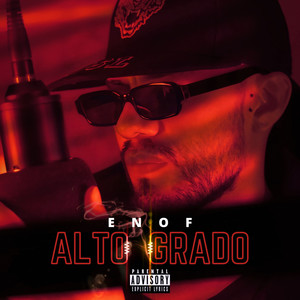 Alto Grado (Explicit)