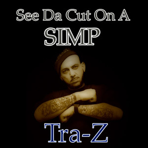 See Da Cut In A Simp (Explicit)