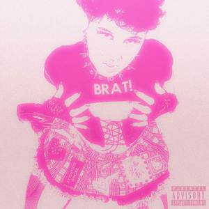 BRAT! (Explicit)