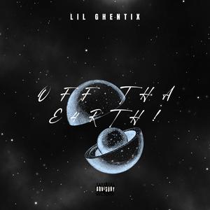 Off tha E4rth! (Explicit)