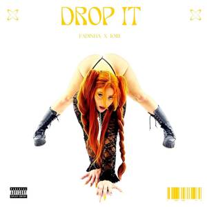Drop it (Explicit)