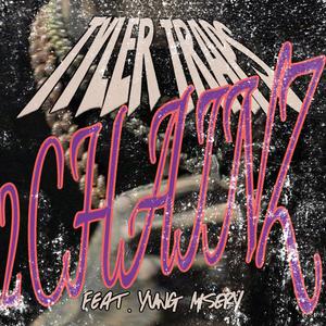 2 CHAINZ (feat. Yung Misery) (Special Version)