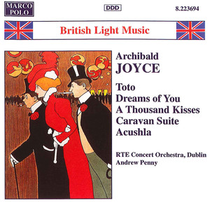 Joyce: Toto / Dreams of You / A Thousand Kisses