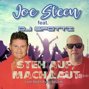 Steh auf, mach laut (Joe Steen Party Sound)