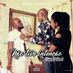 Não Tive Intenção (Explicit)