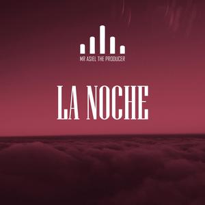 La Noche (Instrumental)