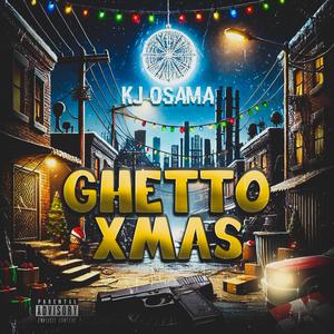 Ghetto Xmas (Explicit)