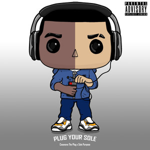 Plug Your Sole (Explicit)