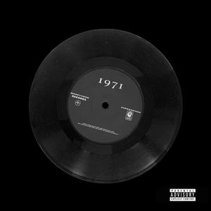 1971 (Explicit)