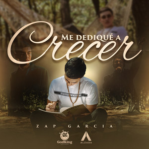 Me Dediqué a Crecer (Explicit)