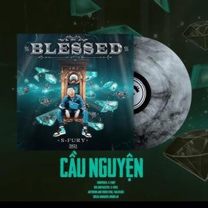 Cầu Nguyện - S-Fury (Explicit)