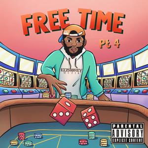 Free Time 4 (Explicit)