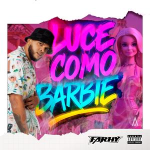Luce como Barbie (feat. Gangsta)