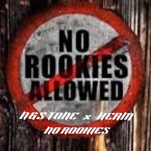 NO ROOKIES (Explicit)