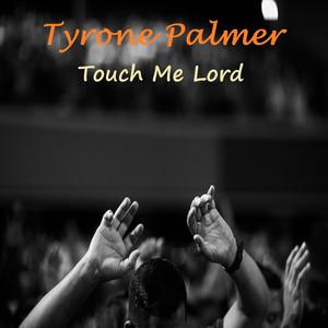 Touch Me Lord