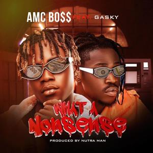 What A Nonsense(feat. Gasky)