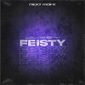 FEISTY (feat. $oulless) [Explicit]