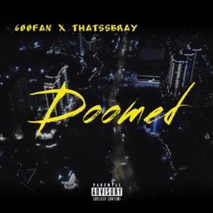 Doomed (Explicit)