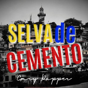 Selva de cemento (Explicit)