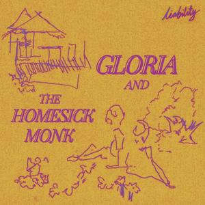 Gloria and the Homesick Monk