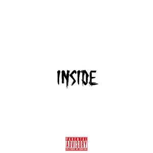 Inside (feat. Xapp) [Explicit]