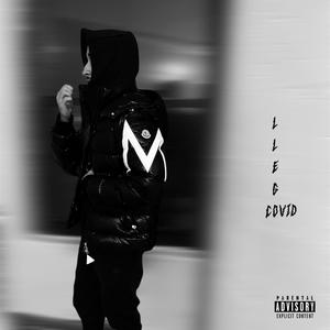 Llegó Covid (Explicit)