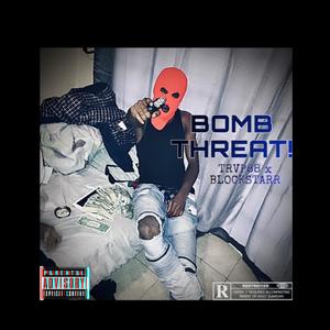 BOMB THREAT! (Explicit)