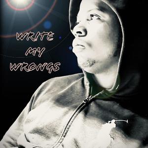 Write My Wrongs (Explicit)