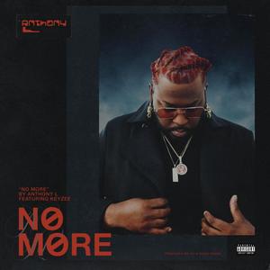 NO MORE (feat. Keyzee) [Explicit]